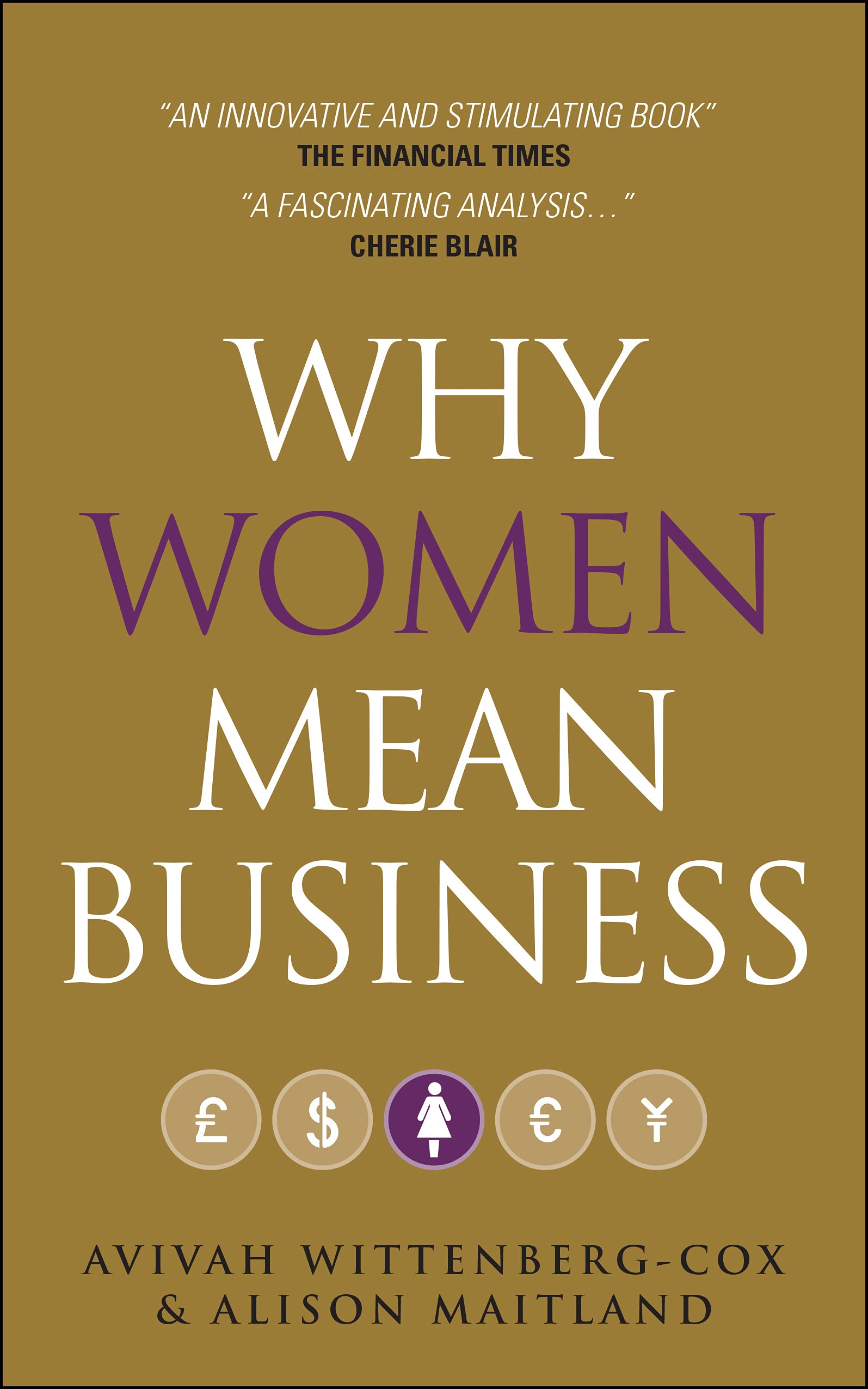Why Women Mean Business Wittenberg–Cox Maitland Paperback John Wiley & Sons