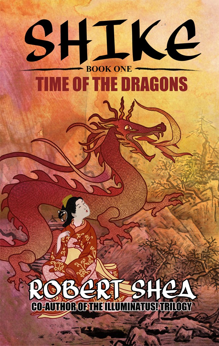 Shike: Book 1 -- Time of the Dragons