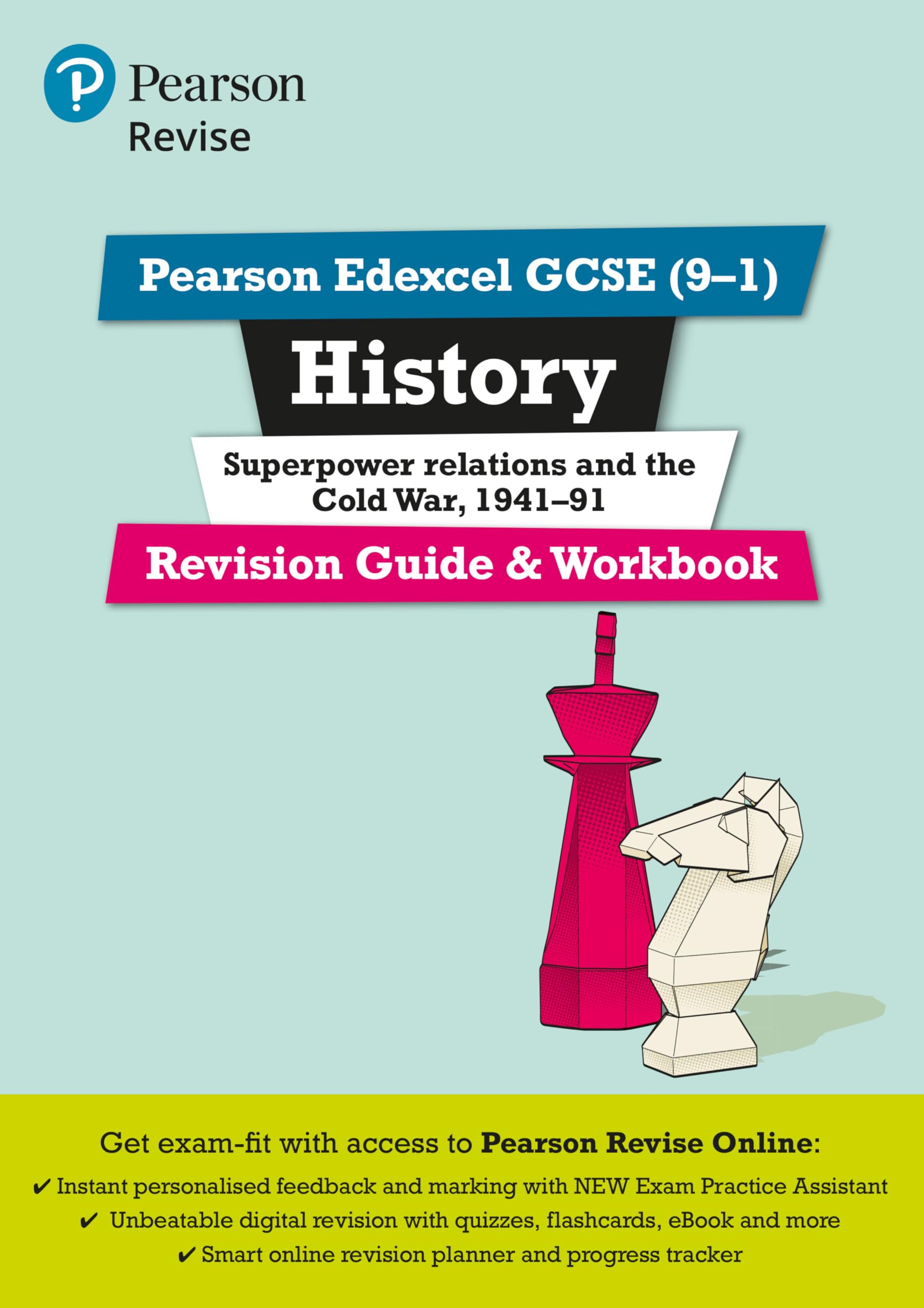 Pearson REVISE Edexcel GCSE (9-1) History Superpower relations and the Cold War Revision Guide: For 2024 and 2025 assessments and exams - incl. free ... learning, 2022 and 2023 assessments and exams