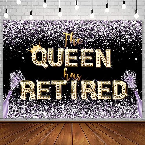 Telón de fondo de 7 x 5 pies con texto en inglés The Queen Has Retirement (Happy Retirement para mujer, fiesta de despedida, morado, negro, oro,