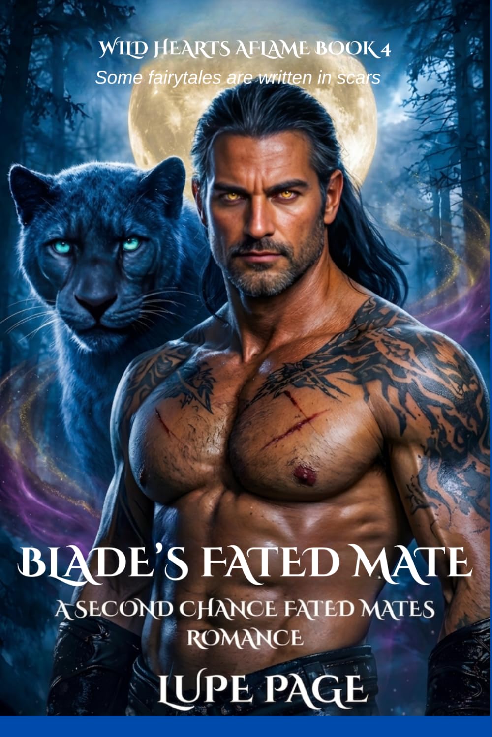 Blade's Fated Mate: A Second Chance Paranormal Romance: 4 (Wild Hearts Aflame)