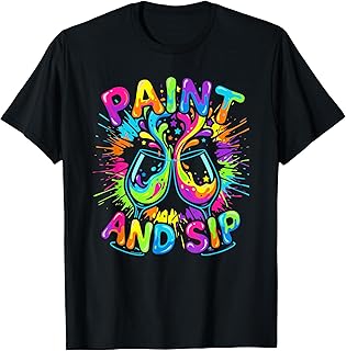 Paint and Sip Art Party Wine Lover Painting Squad Event T-Shirt