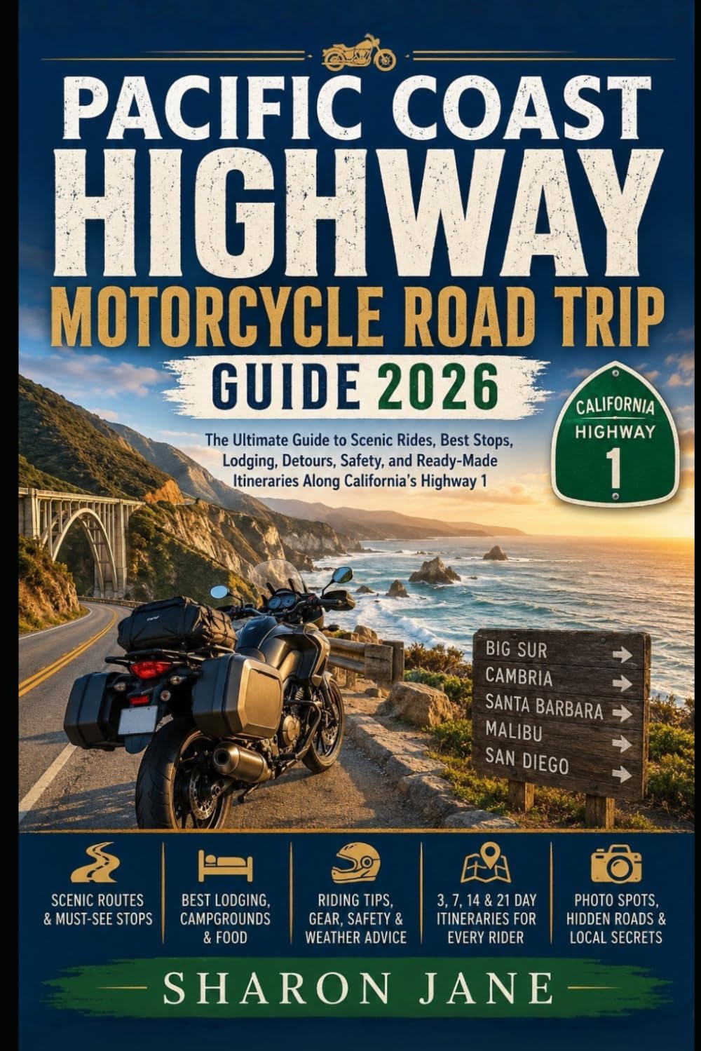 Pacific Coast Highway Motorcycle Road Trip Guide 2026: Ride California’s Iconic Coast With Big Sur, Ocean Roads, Coastal Towns, Scenic Stops and Smart Touring Tips