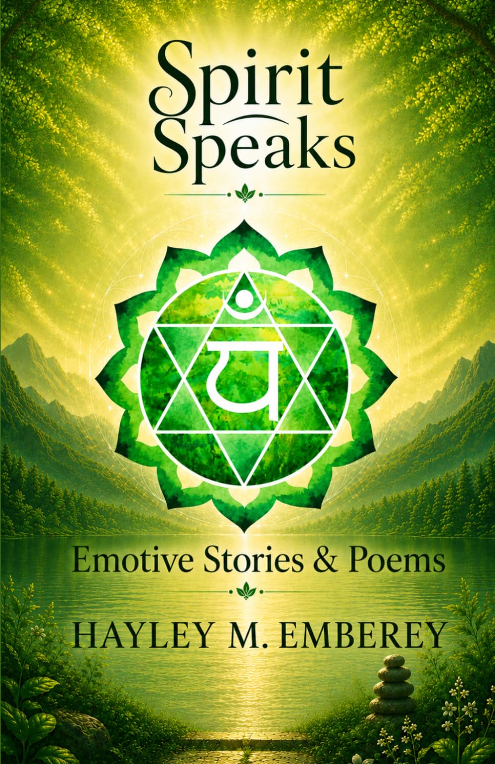 Spirit Speaks: Emotive Stories & Poems