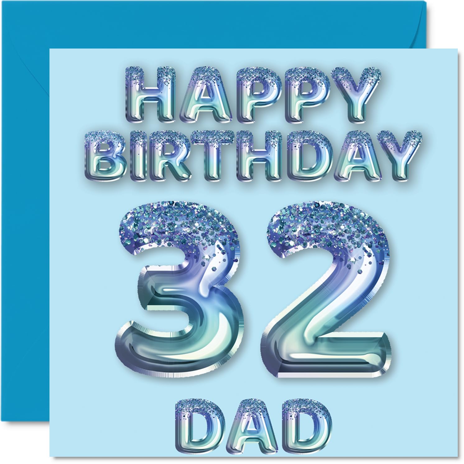 32nd Birthday Card for Dad, Blue Glitter Party Balloons