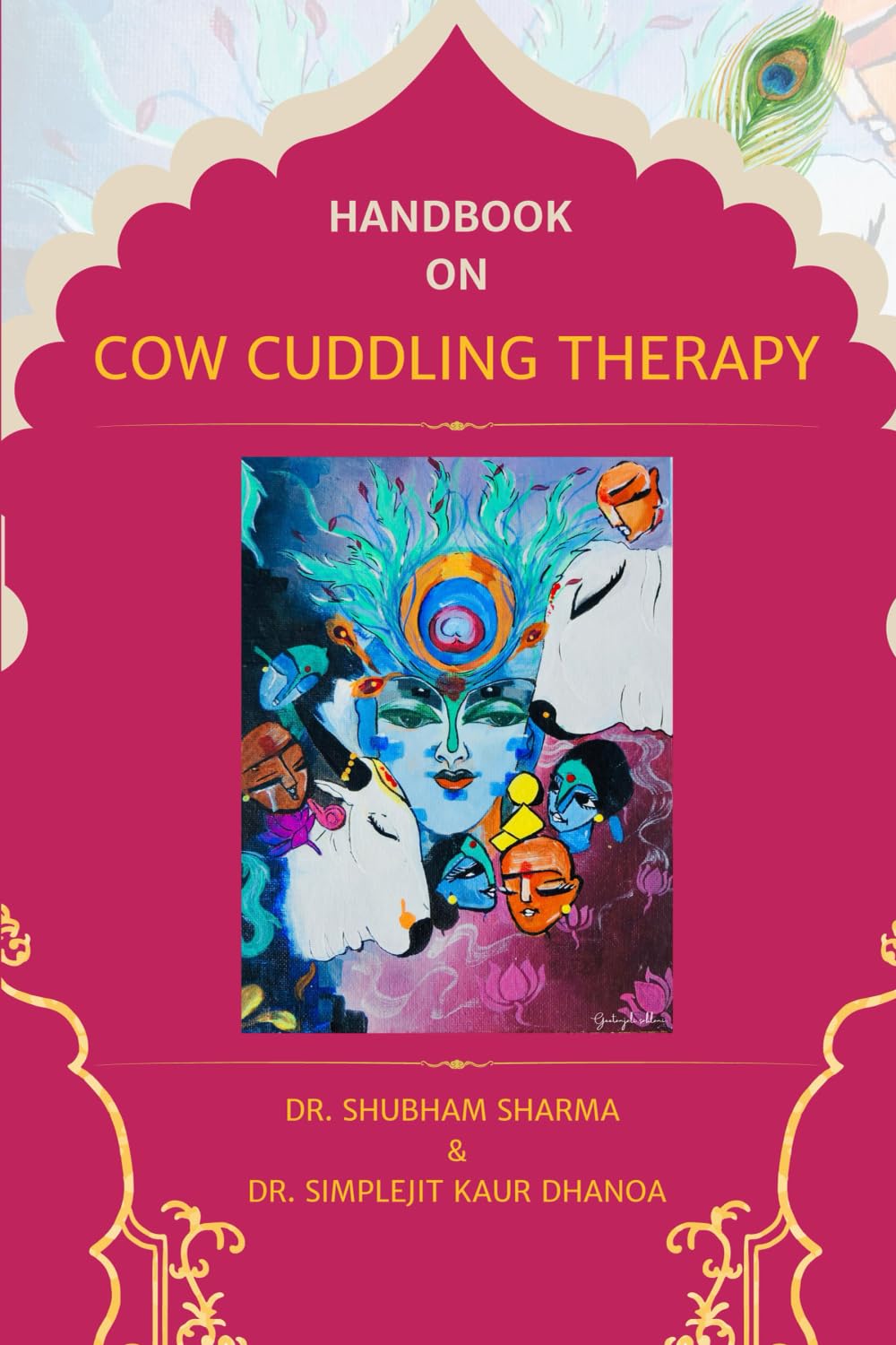 Handbook on Cow Cuddling Therapy: Foundations and Guidelines for Cow-Assisted Therapy