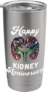 Happy Kidney Anniversary Kidney Transplant Organ Recipient Stainless Steel Insulated Tumbler