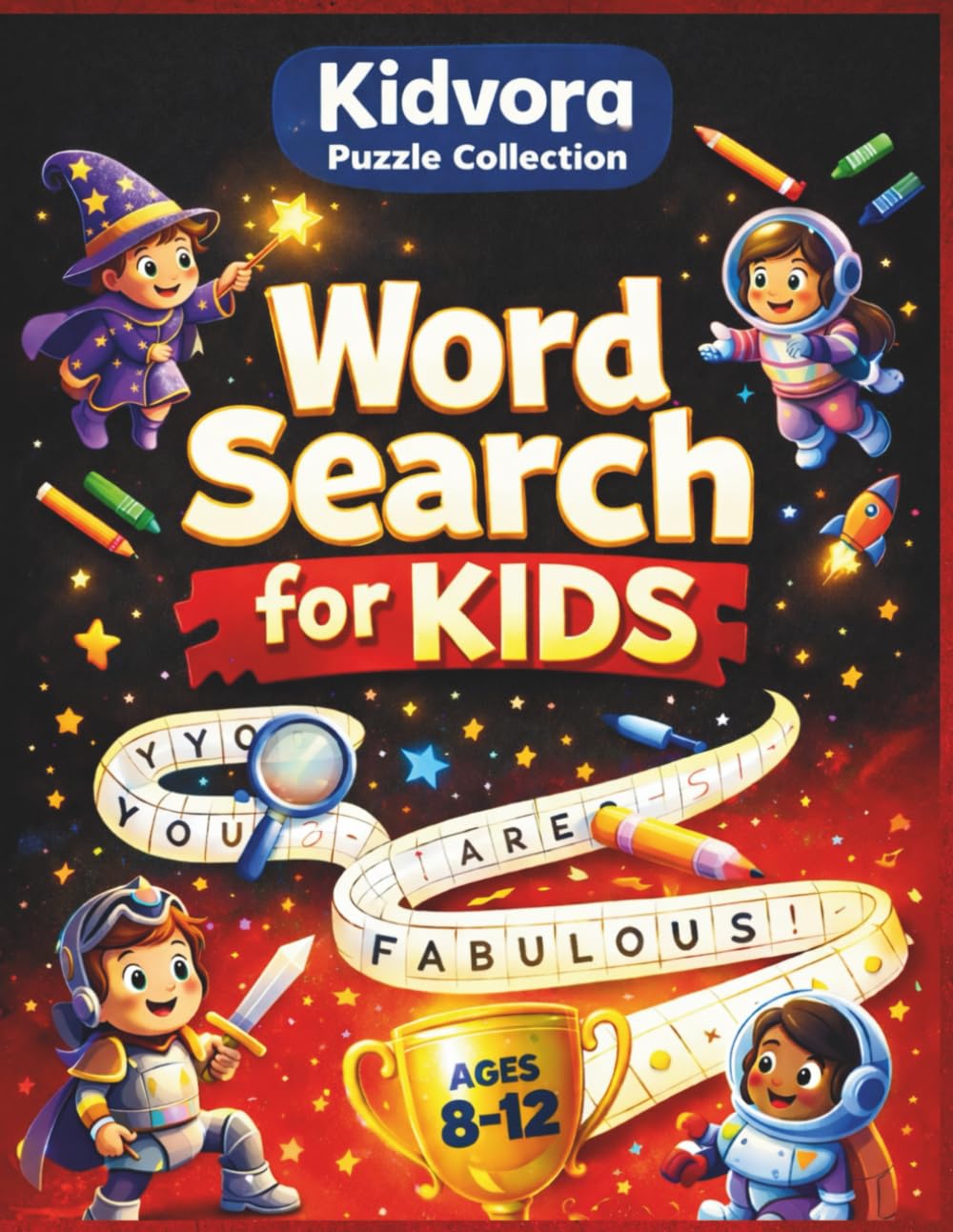 Kidvora Puzzle Collection Word Search for Kids Ages 8–12: Fun and Educational Puzzle Challenges to Boost Vocabulary and Focus
