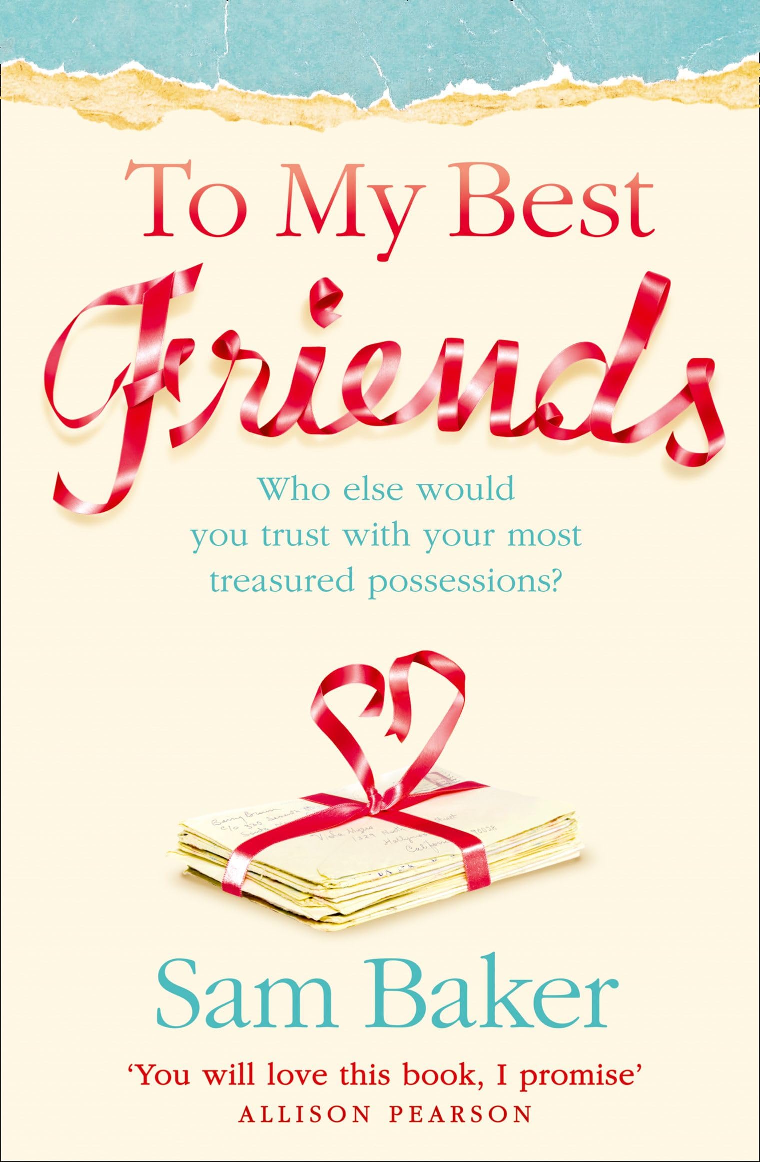 TO MY BEST FRIENDS: A Heartwarming Contemporary Novel of Friendship and New Beginnings