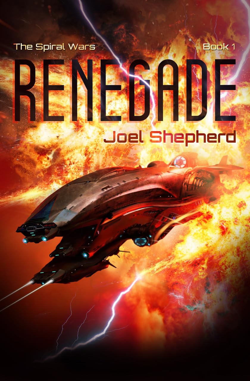 Renegade (The Spiral Wars Book 1)
