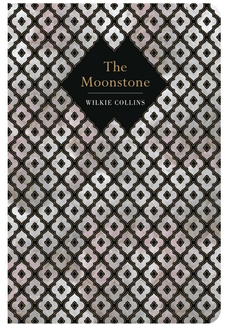 The Moonstone Wilkie Collins Hardback Metallic Cover Classics Novel Chiltern