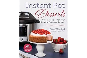 The Instant Pot Electric Pressure Cooker Cookbook By Laurel Randolph