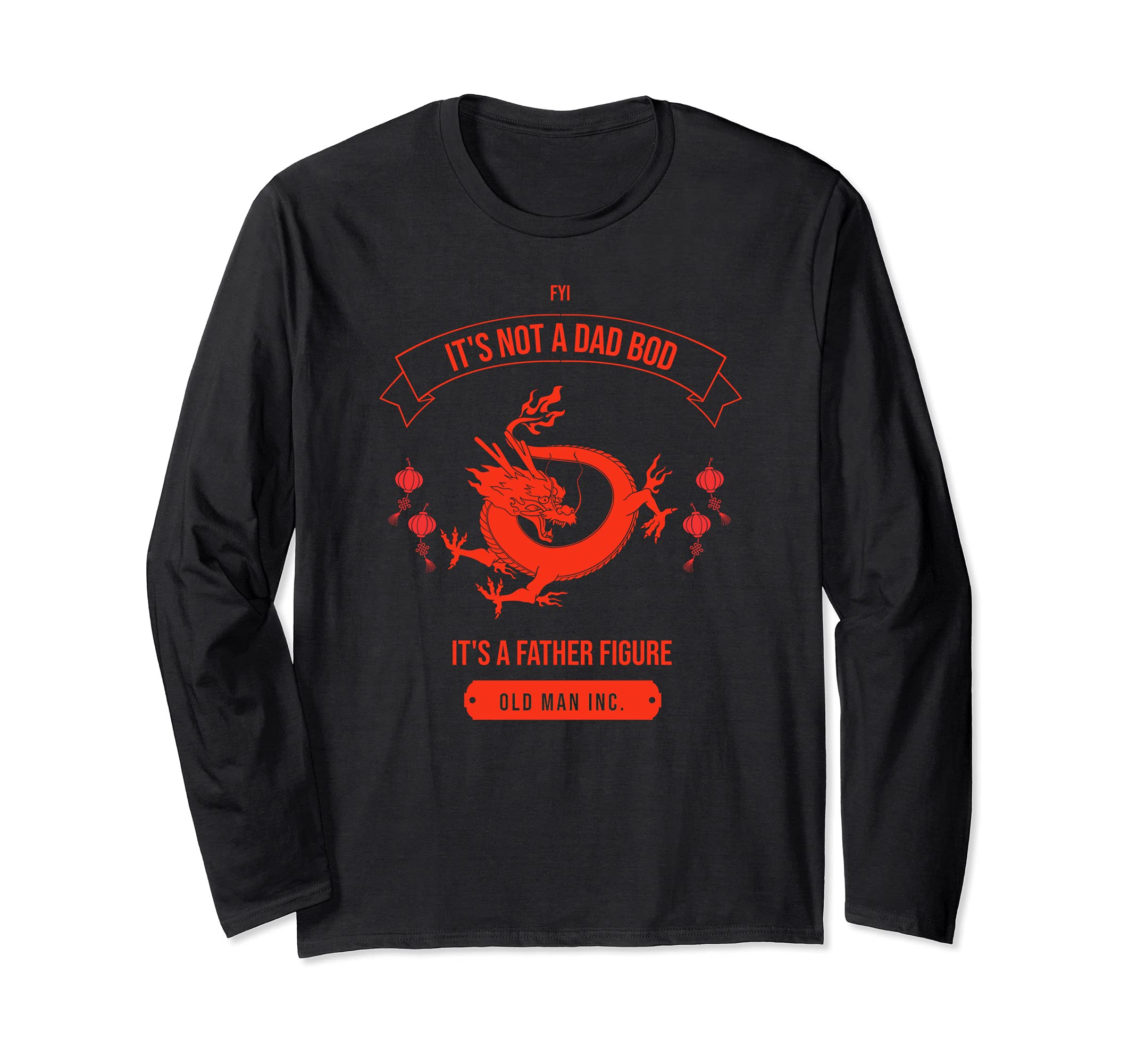 It's Not A Dad Bod It's A Father Figure Long Sleeve T-Shirt