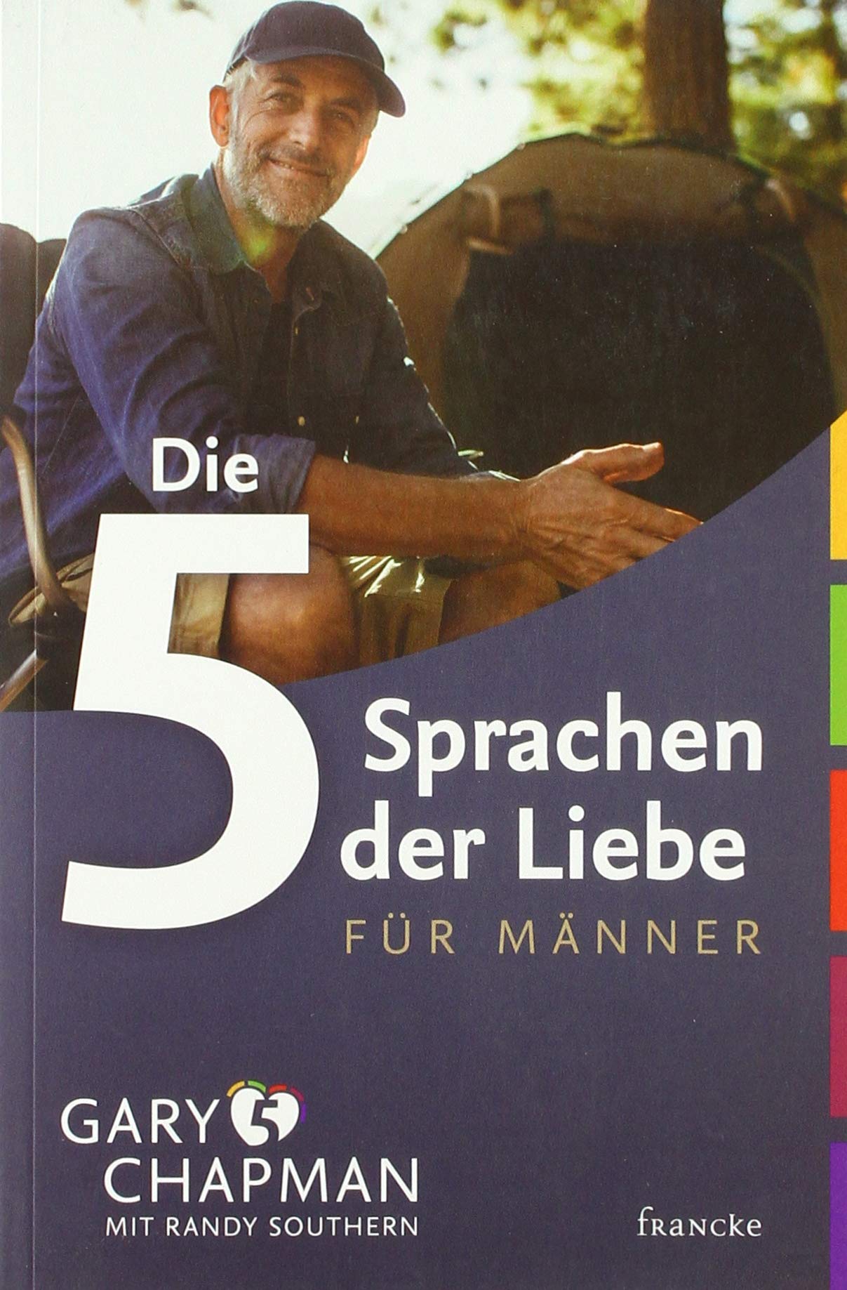 Gary Chapman & Randy Southern Buch Die 5 Sprachen der Liebe für Männer