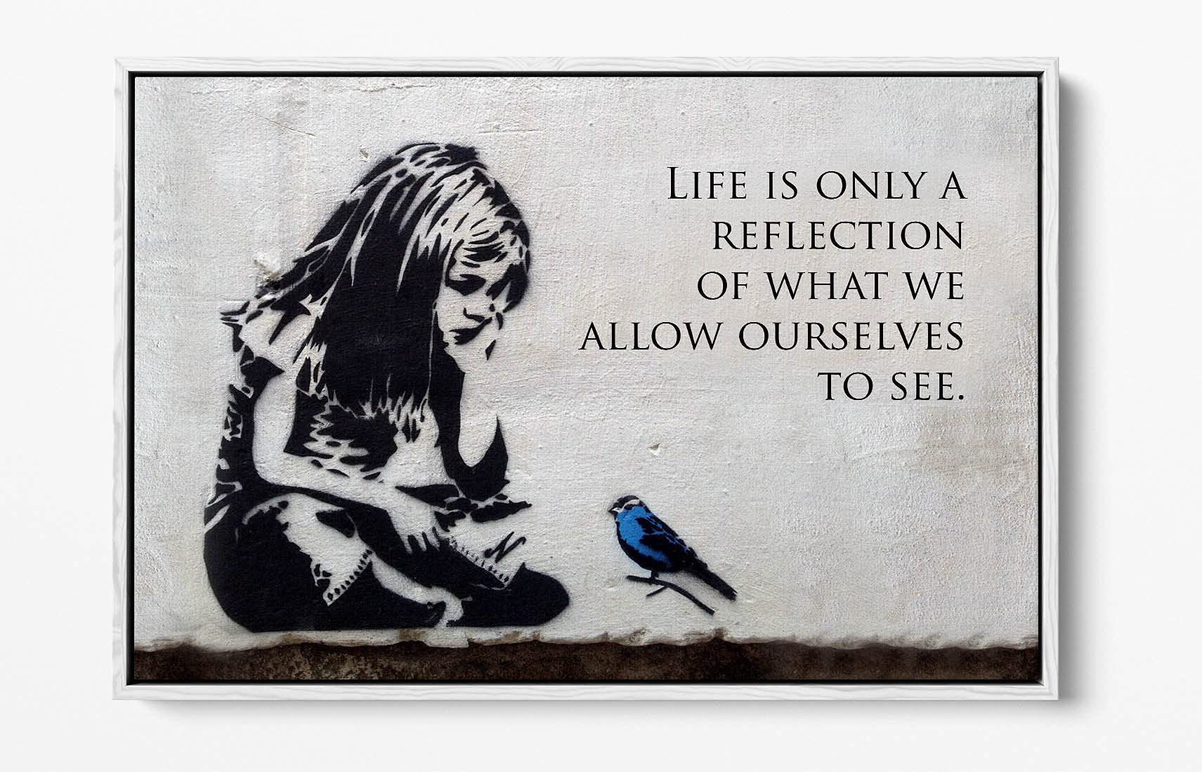 Canvasartshop Girls White Banksy Blue Bird Quote- Float Effect Framed Canvas Wall Art Picture Print (, 18X12)