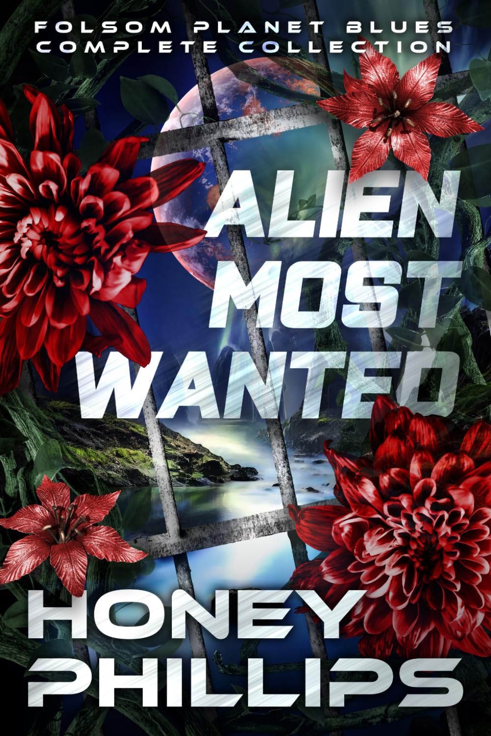 Alien Most Wanted: The Complete Collection (Folsom Planet Blues)