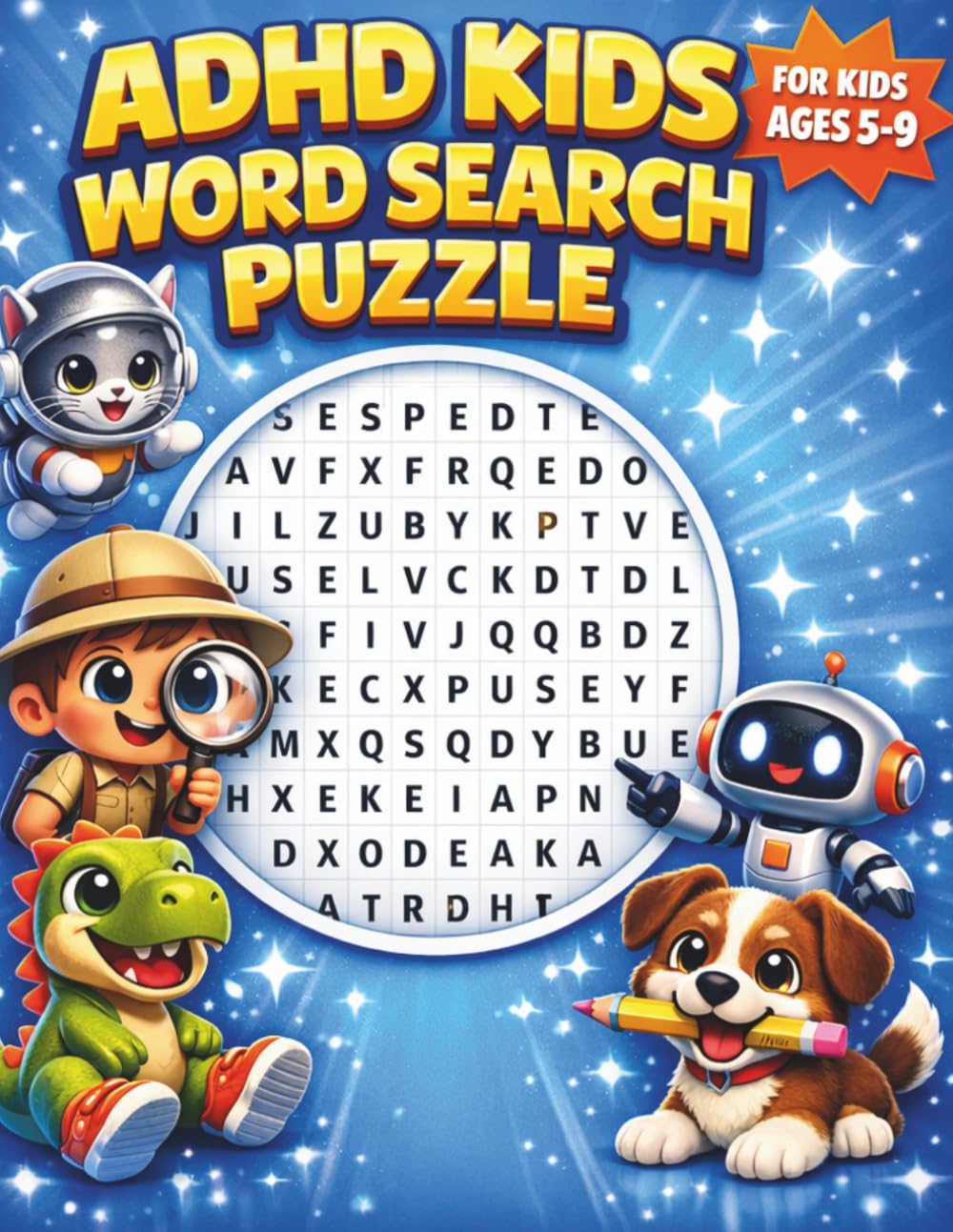 ADHD Kids Word Search Puzzle: Word Search Puzzles for Kids Ages 5-9: 300 Vocabulary Words and 30 Themed Focus Puzzles For Little Learners.