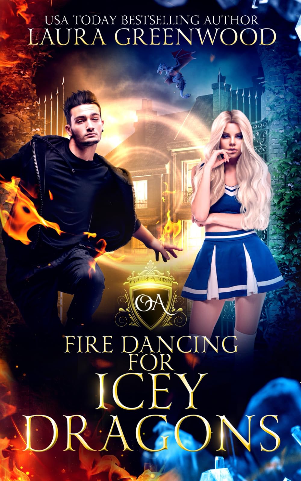 Fire Dancing For Icey Dragons (Obscure Academy)