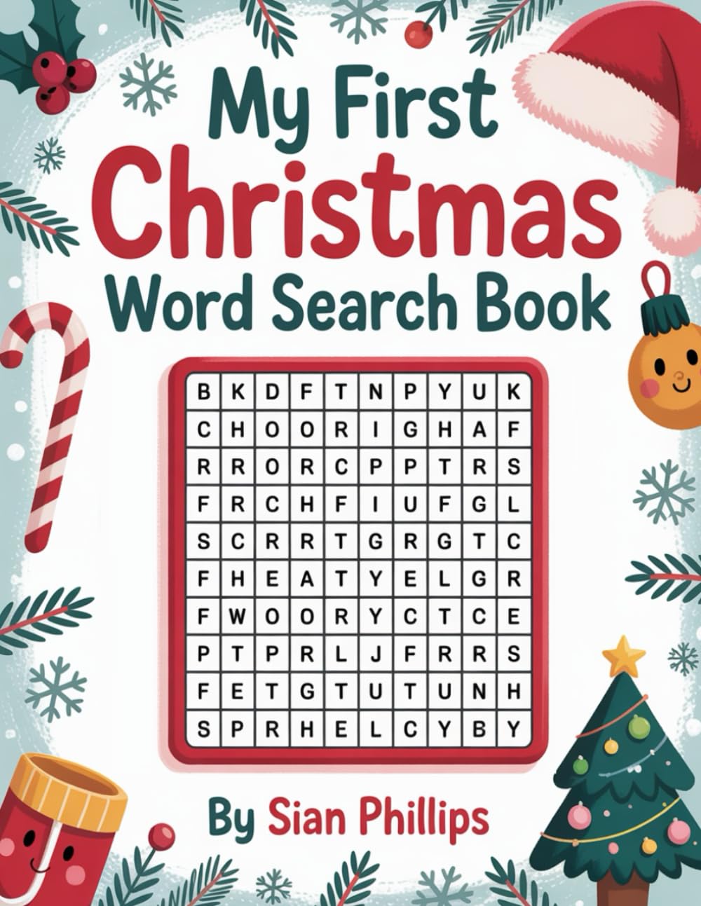 My First Christmas Word Search Book: 100 Christmas Word Searches for Kids Ages 4–7 | A Fun and Educational Holiday Activity Book