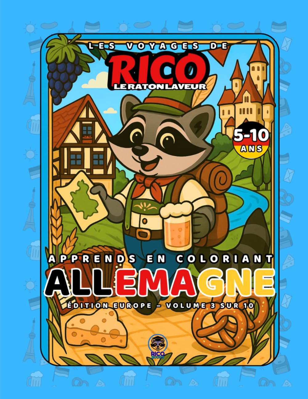 Allemagne – Livre de coloriage éducatif pour enfants (5–10 ans) | Les Voyages de Rico le Raton Laveur – Volume 3