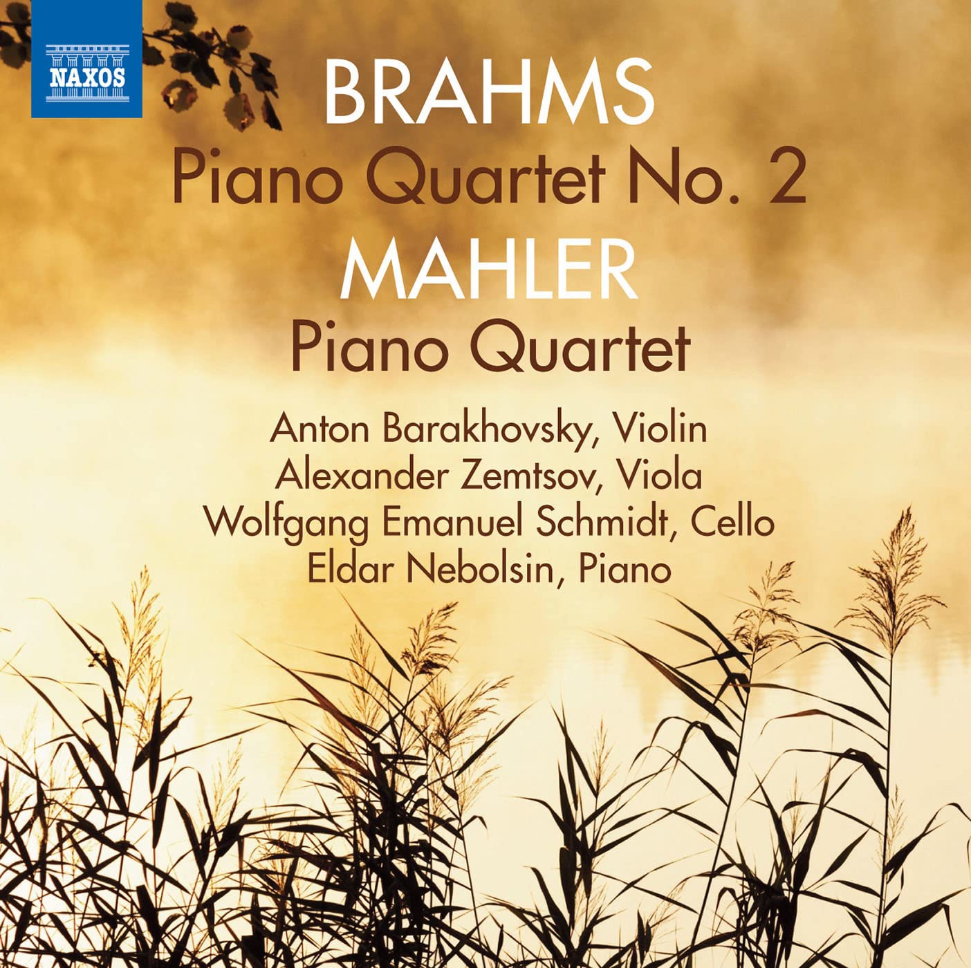 BRAHMS: PIANO QUARTET NO. 2, MAHLER PIANO QUARTET