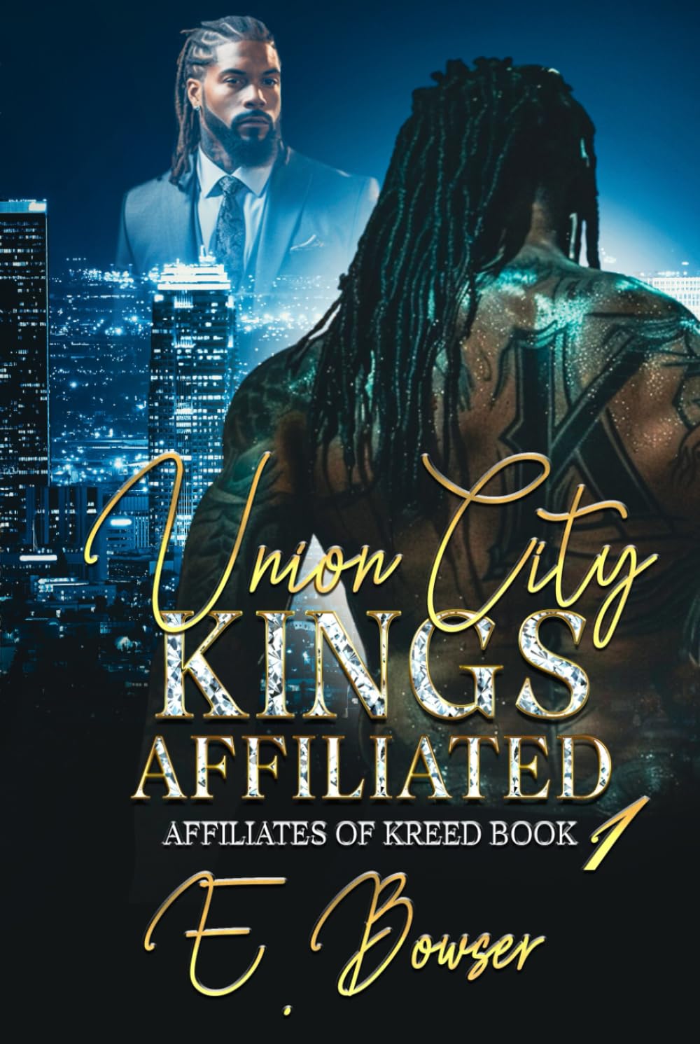 Union City Kings Affiliated: Affiliates Of Kreed Book 1