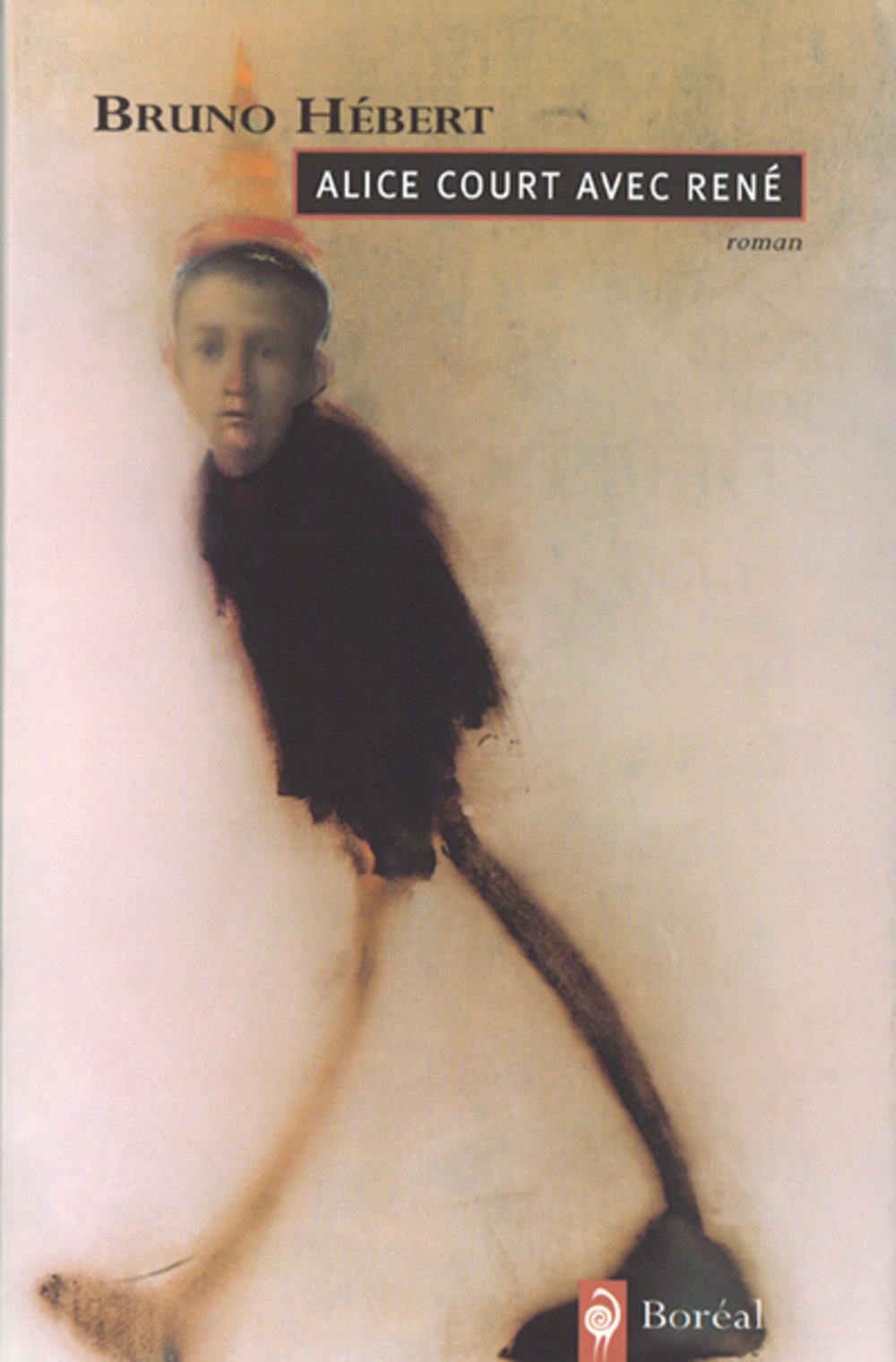 Alice court avec René [Paperback] Hébert, Bruno
