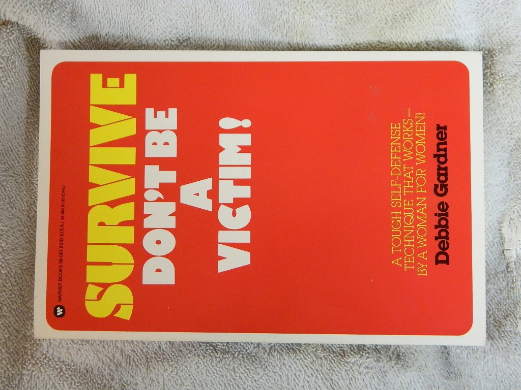 Buy Survive: Don't Be a Victim — BookShops.in