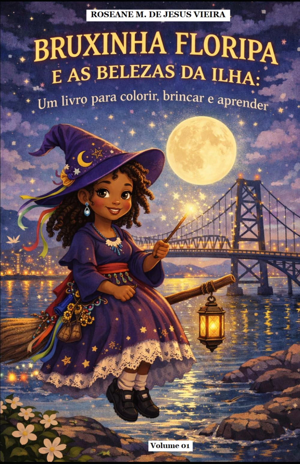 BRUXINHA FLORIPA E AS BELEZAS DA ILHA: um livro para colorir, brincar e aprender