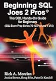 Beginning SQL Joes 2 Pros: The SQL Hands-On Guide for Beginners