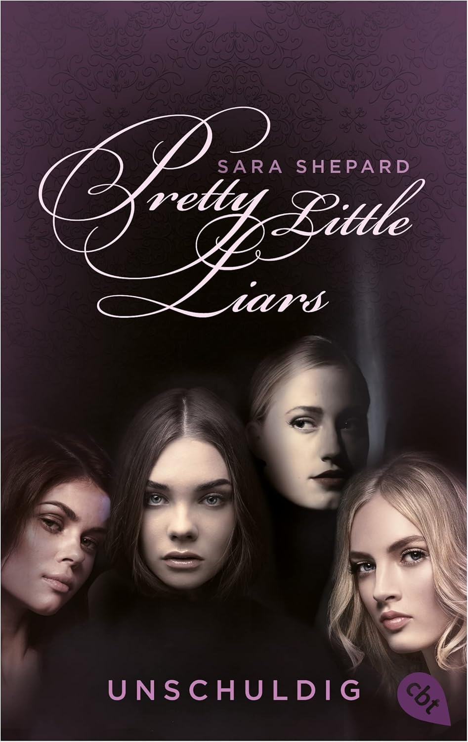 Pretty Little Liars - Unschuldig: Die Romanvorlage zur Kultserie „Pretty Little Liars“ (Die Pretty Little Liars-Reihe  Band 1)