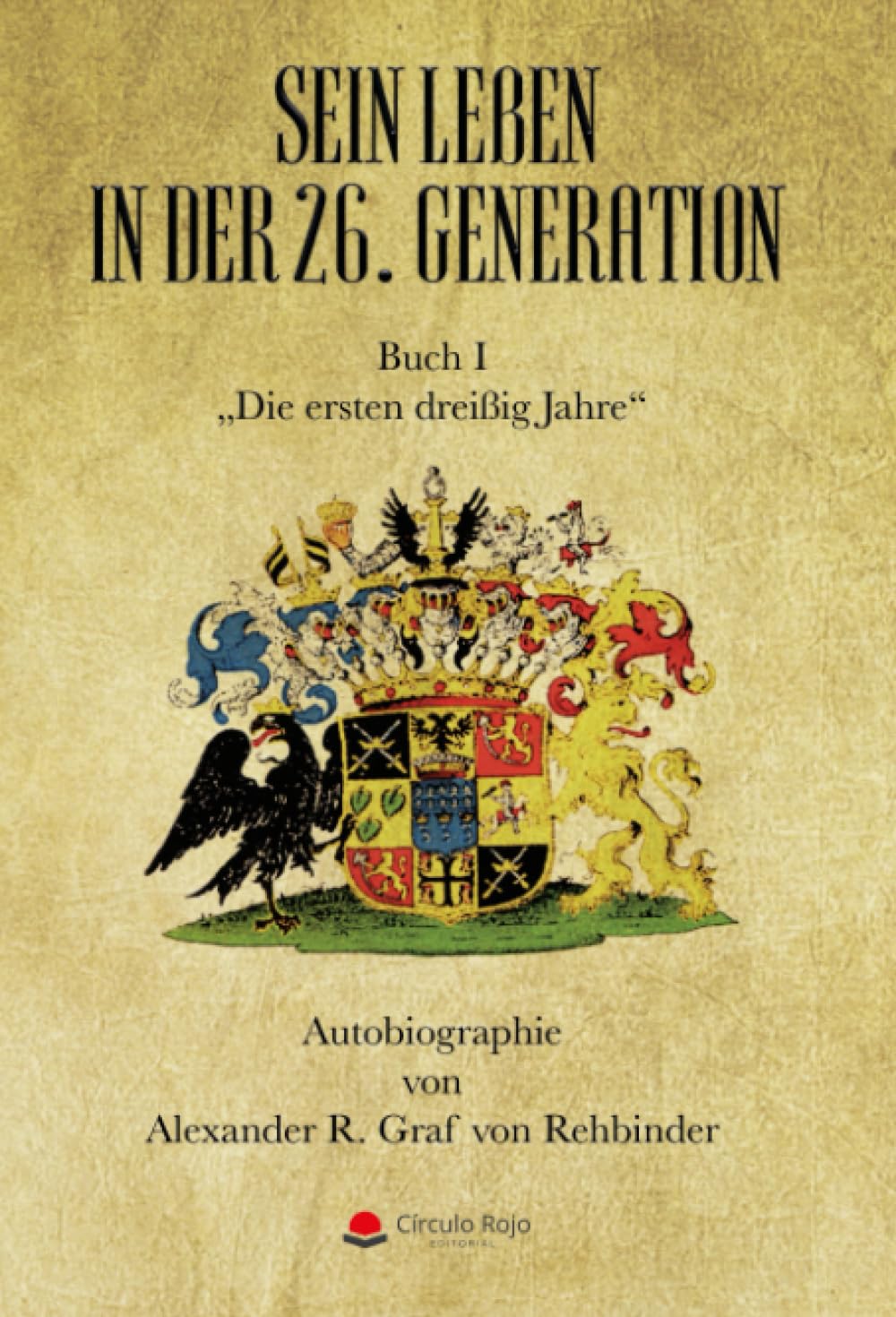 Sein leben in der 26. Generation