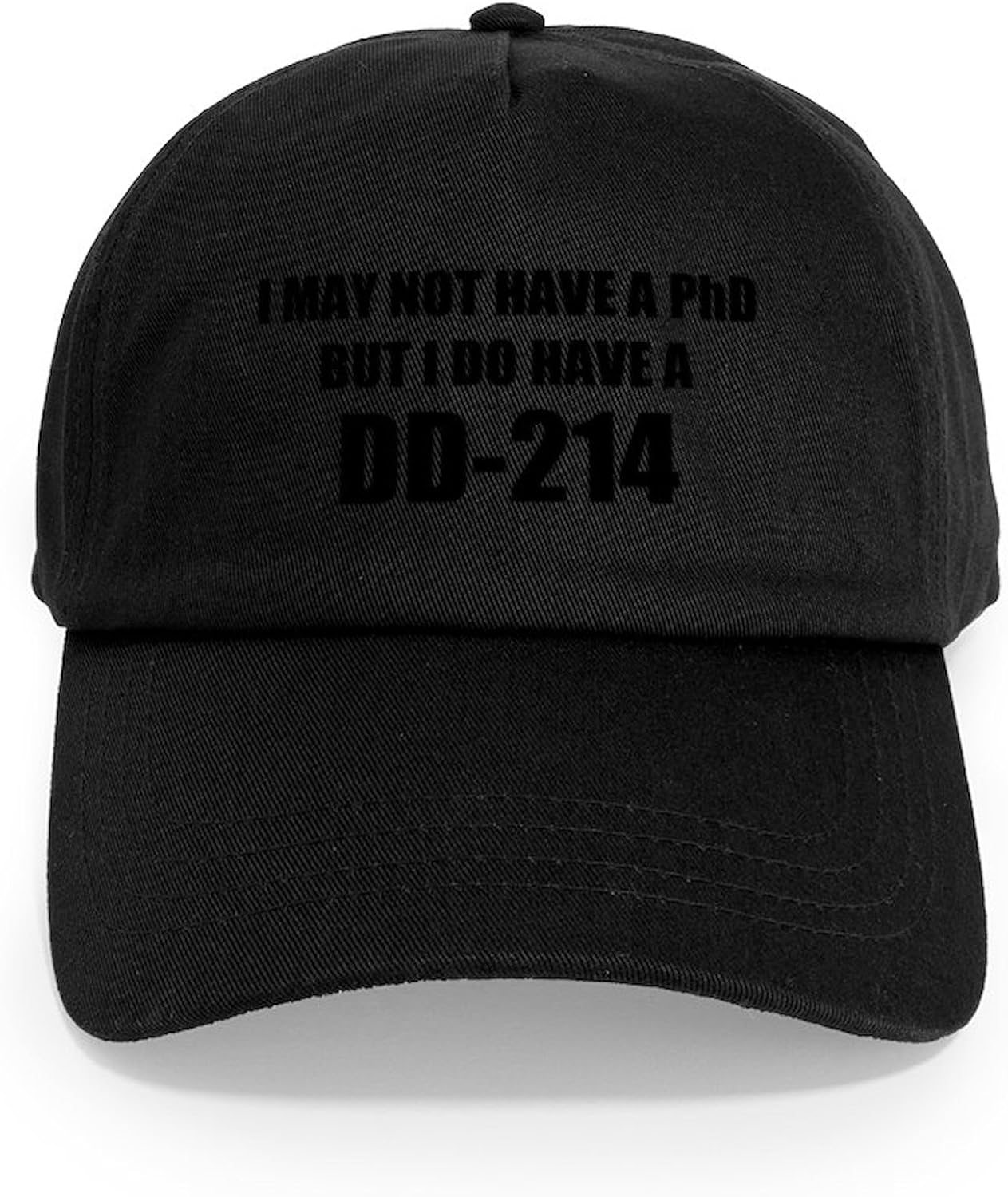 CafePress I May Not Have A Phd But I Do Have A DD 214 Cap Adjustable Baseball Cap
