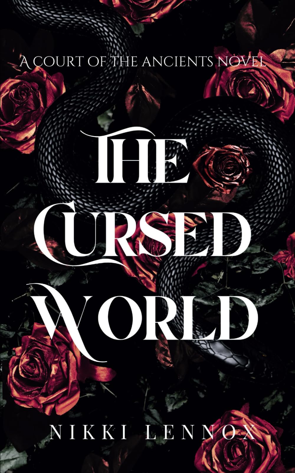 The Cursed World (The Court of The Ancients)