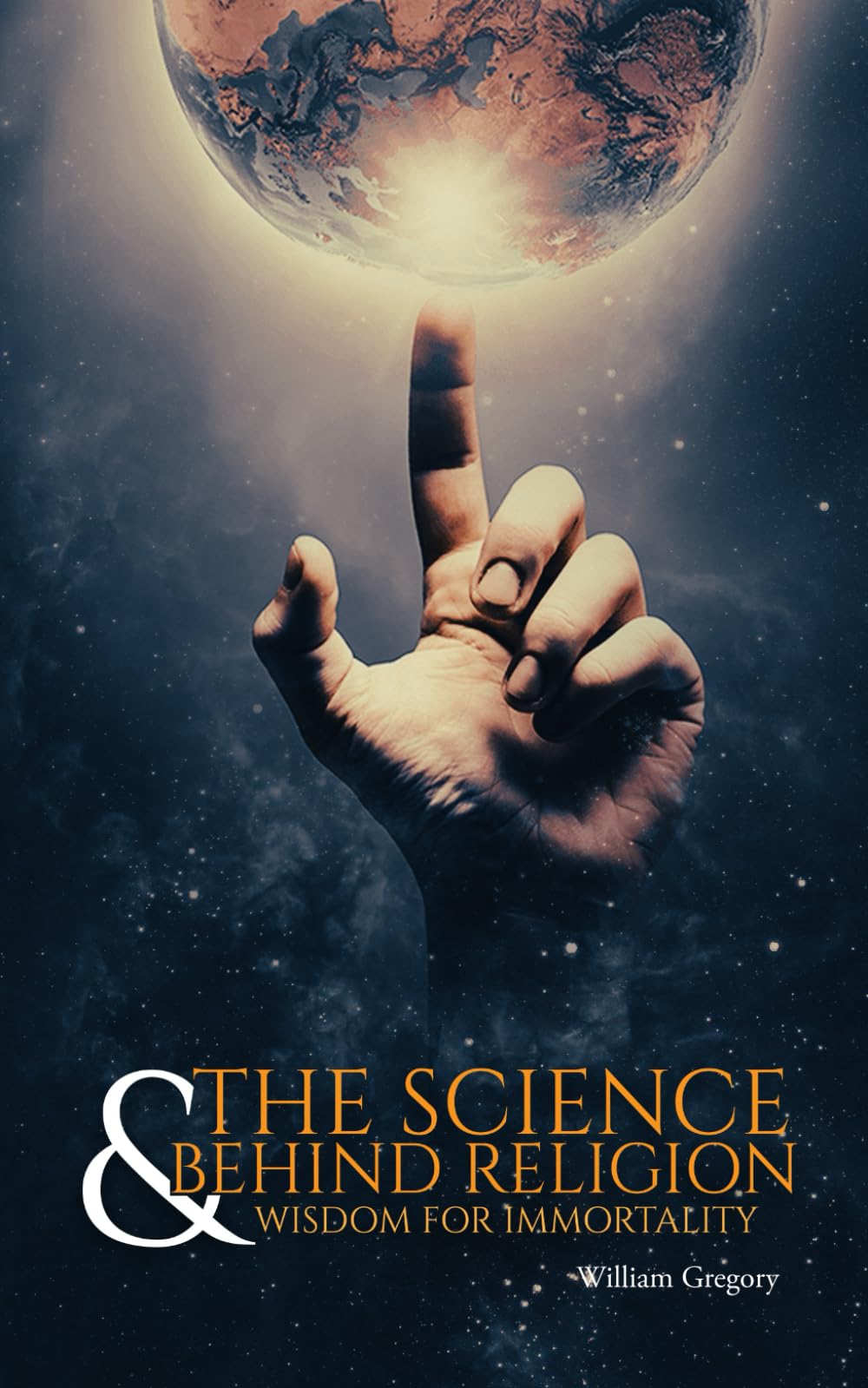 THE SCIENCE BEHIND RELIGION & WISDOM FOR IMMORTALITY