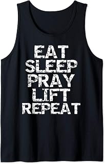 Workout Gear Power Weight Lifting Eat Sleep Pray Lift Repeat Tank Top