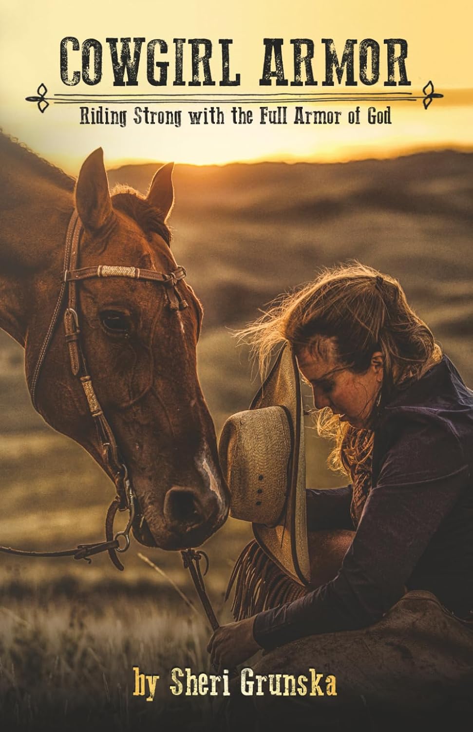 Cowgirl Armor: Riding Strong with the Full Armor of God (The Cowgirl Armor Series)