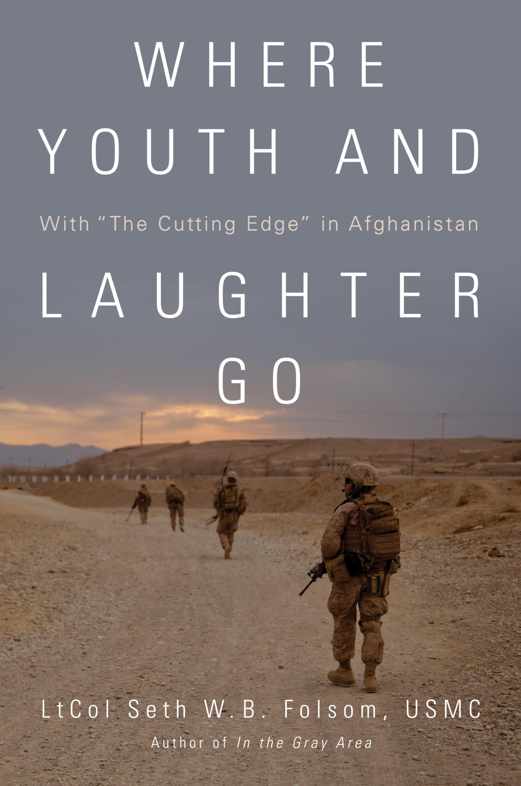 Where Youth and Laughter Go: With "The Cutting Edge" in Afghanistan