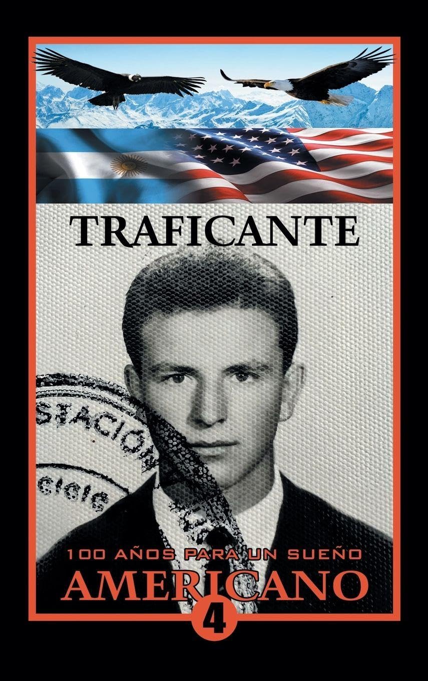 100 Años Para Un Sueño Americano: Libro 4 Reducido