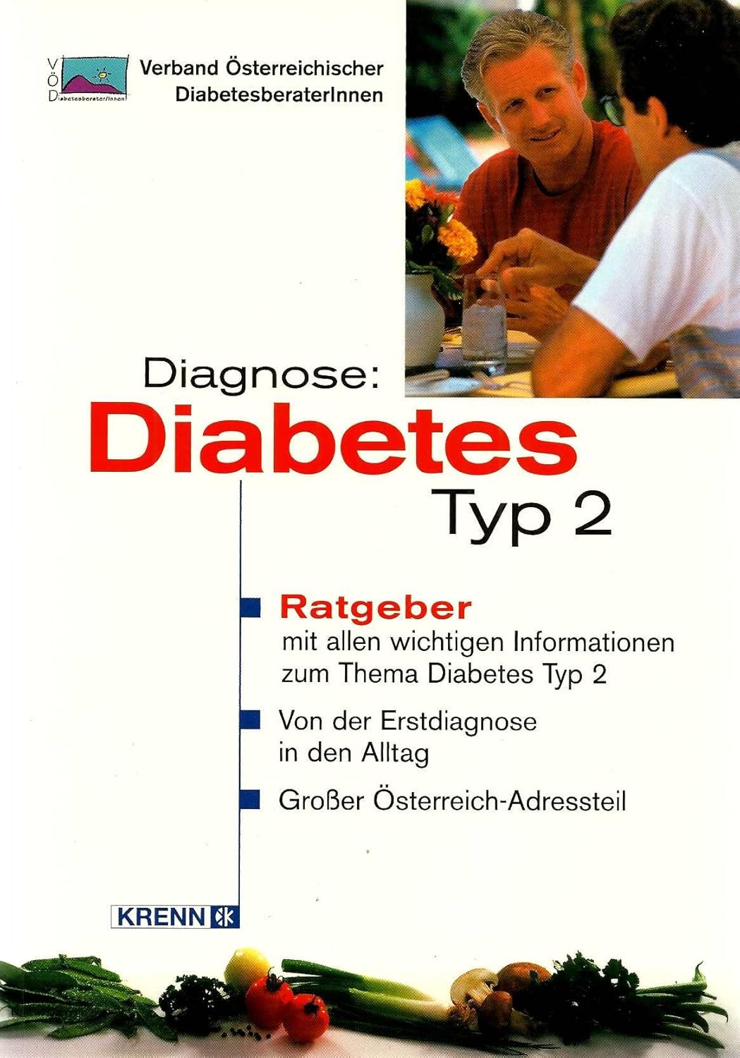 Diagnose Diabetes Typ 2: Von der Erstdiagnose in den Alltag : Verband ...