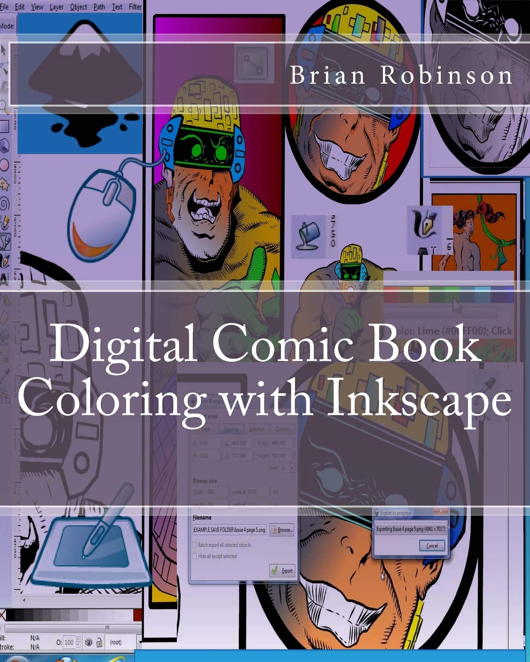 Download Digital Comic Book Coloring With Inkscape Buy Online In Haiti At Haiti Desertcart Com Productid 137810076