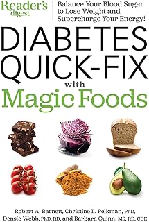 Diabetes Quick-Fix with Magic Foods: Balance Your Blood Sugar to Lose Weight and Supercharge Your Energy!
