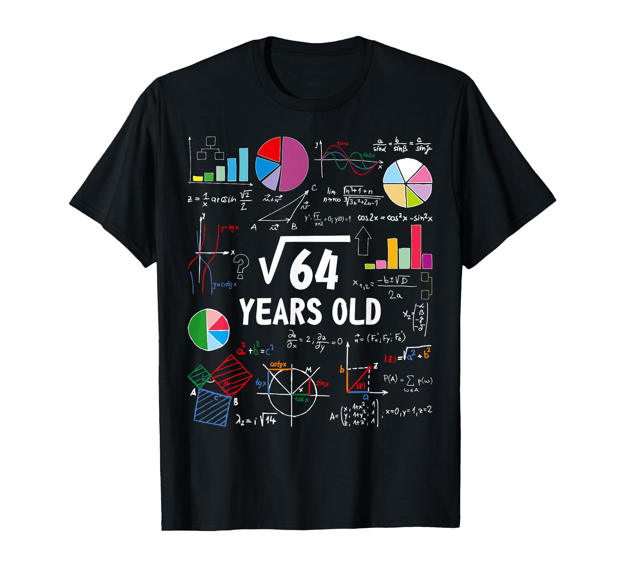 Square Root Of 64 8th Birthday 8 Years Old Gifts Math Lover T-Shirt
