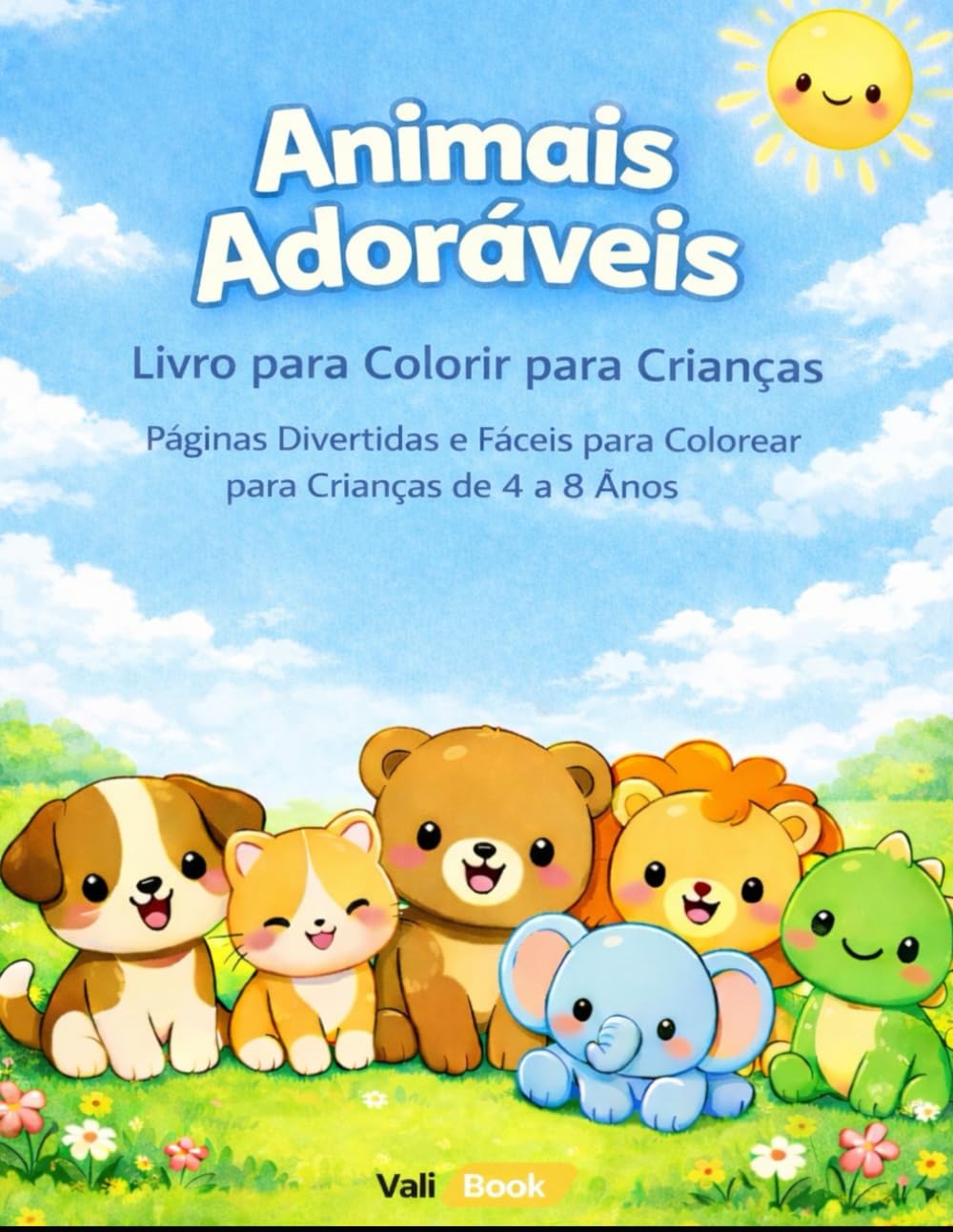 Animáis Adoráveis - Livro de Colorir para Crianças: Páginas Divertidas e Fáceis para Colorear | Para Crianças de 4 a 8 Anos