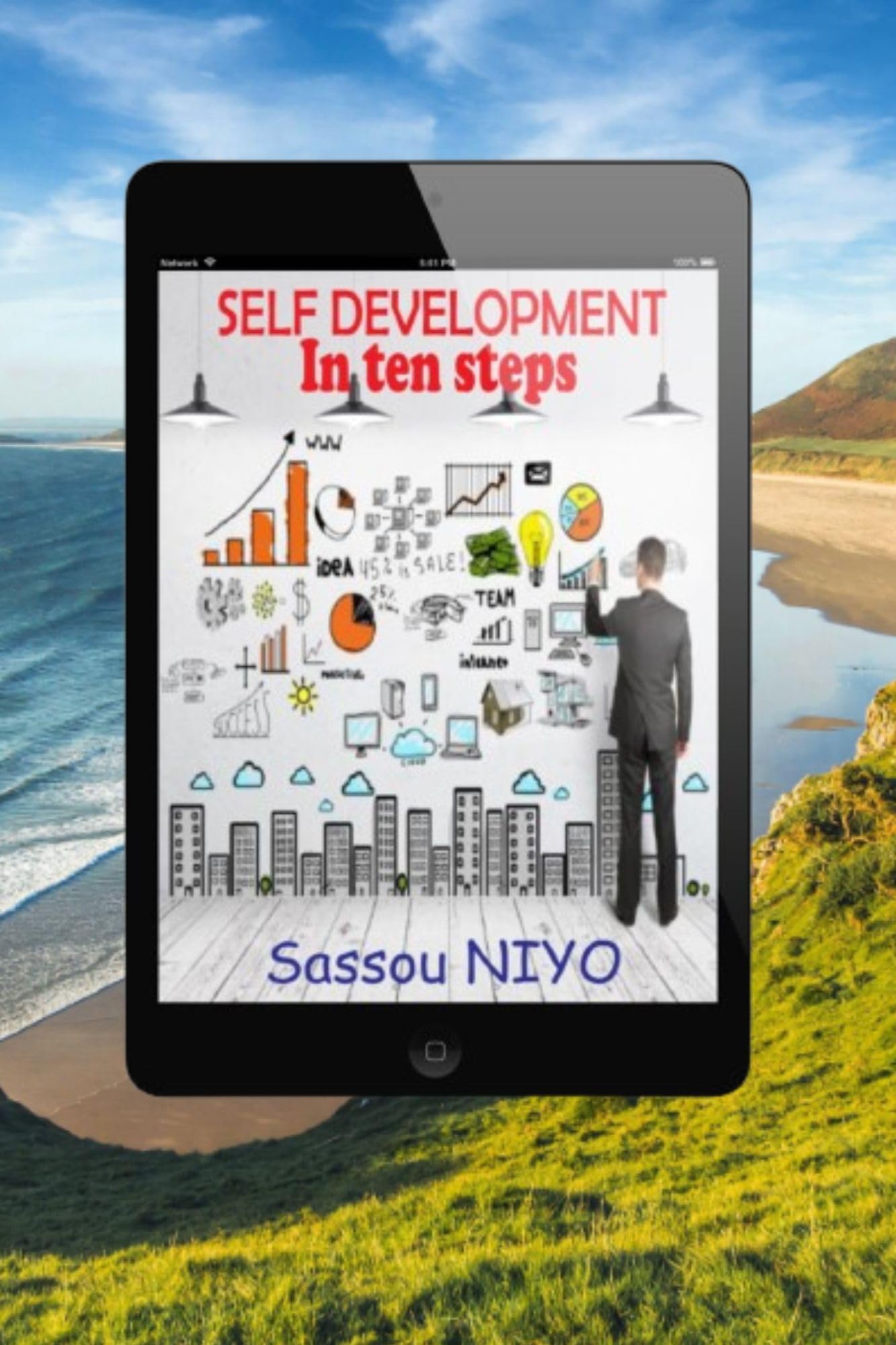 Self development : In ten steps (English Edition)