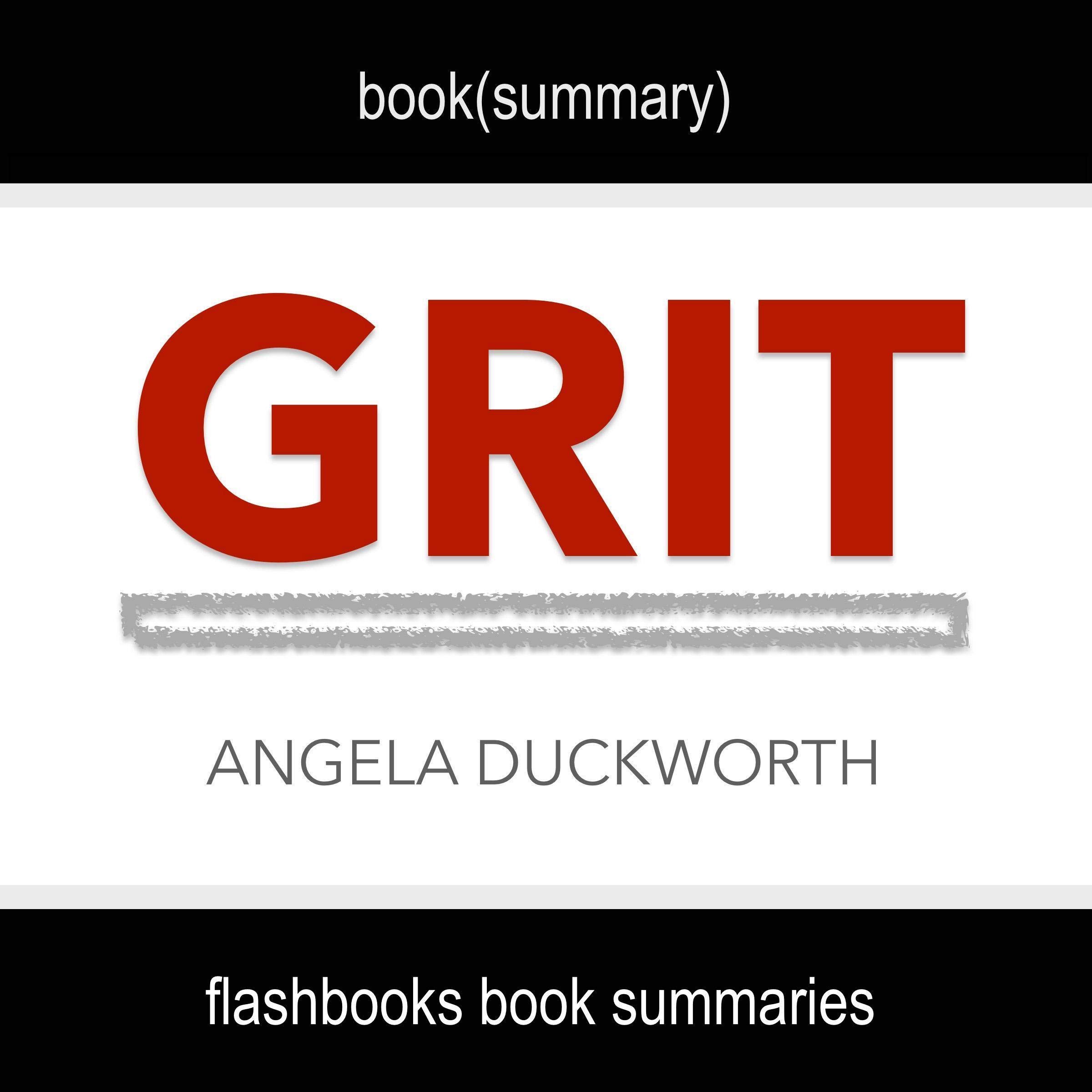Summary: Grit by Angela Duckworth