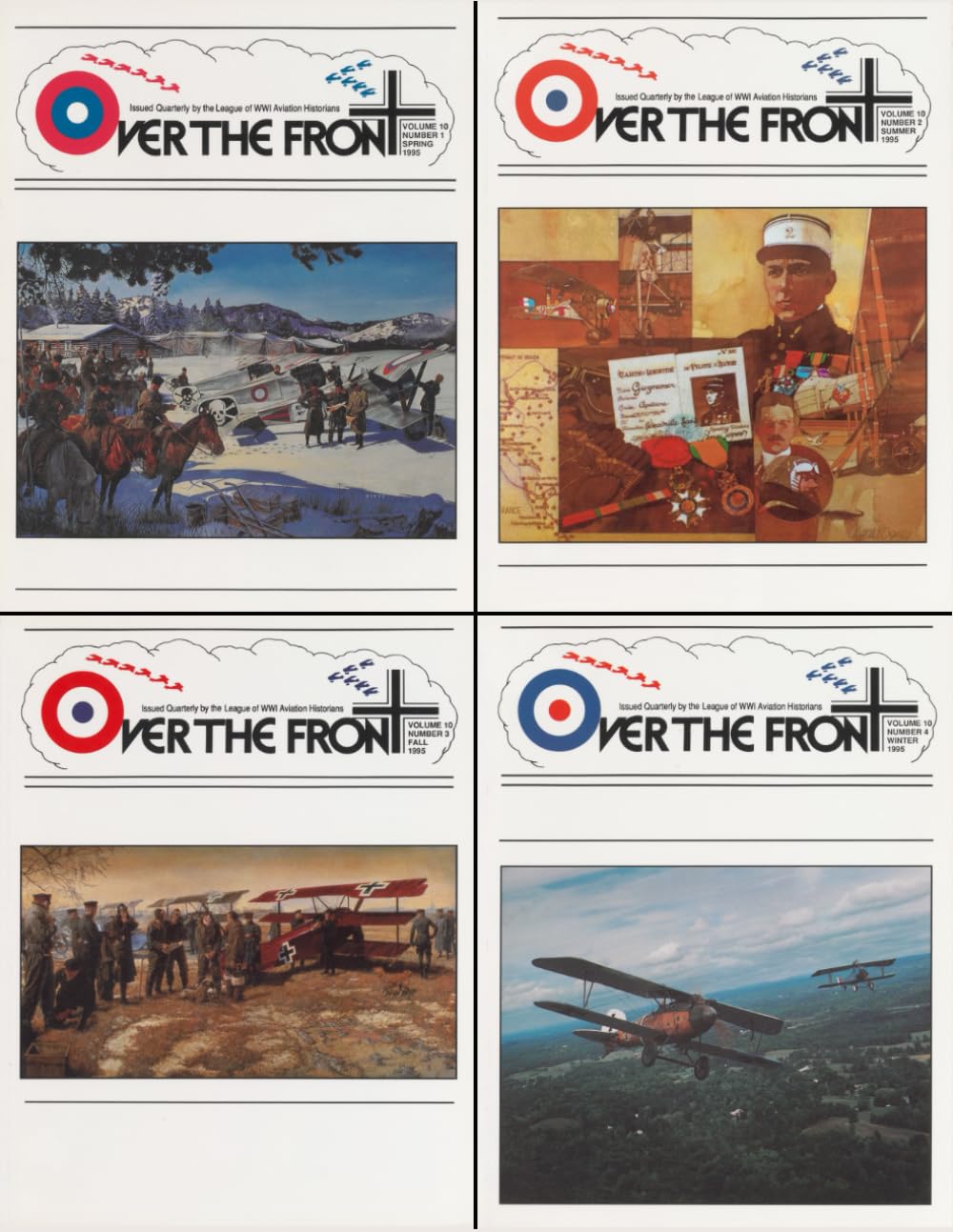 OTF - Volume 10, Over The Front - Journal of the League of World War I Aviation Historians: In-Depth Account of Pilots, Squadrons, Aircraft, and Aerial Combat During the Great War