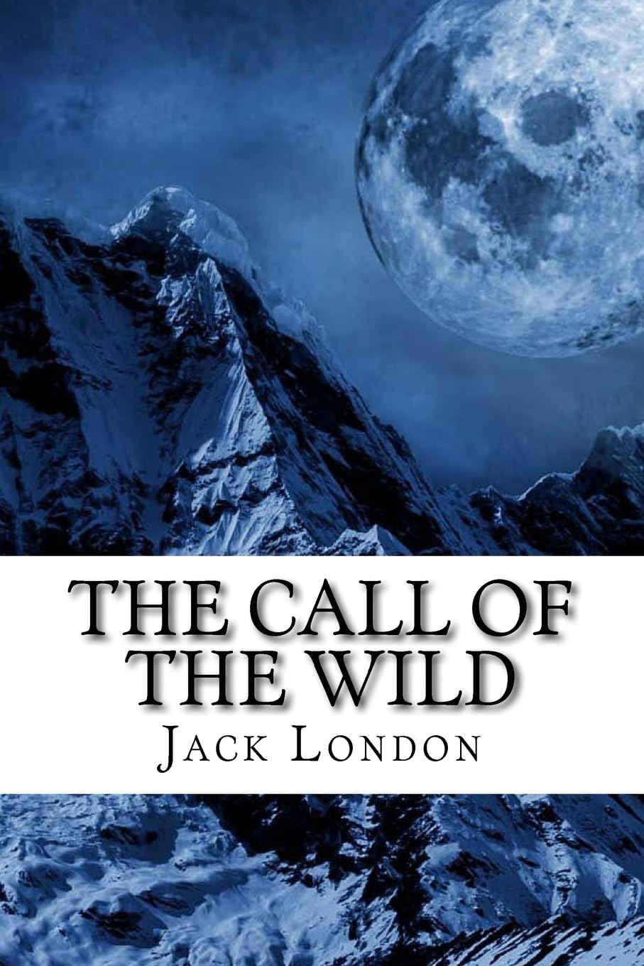 The Call of the Wild (Richard Foster Classics 2018)