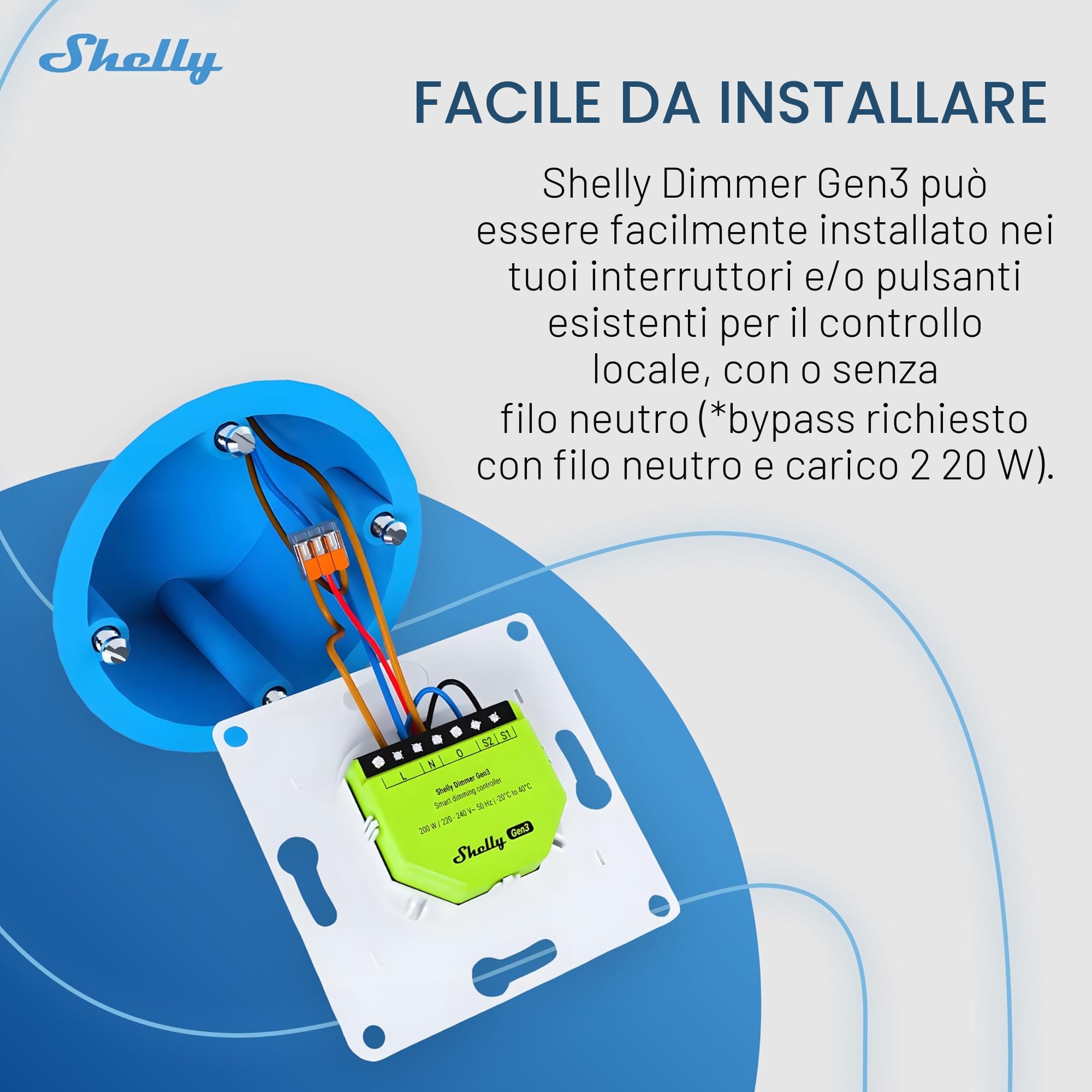 Shelly Dimmer Gen3-240V, Dimmer Smart Wi-Fi, Domotica, Luci Dimmerabili, Strisce LED, Non Richiede Neutro, Programmazione Intelligente, Nessun Hub Richiesto, Modalità Notturna, Alexa & Google Home