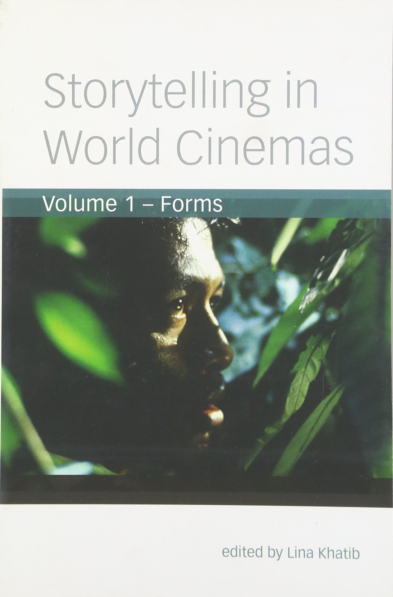 Buy Storytelling in World Cinemas: Forms — BookShops.in